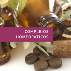 Homeopatía: Complejos Homeopáticos